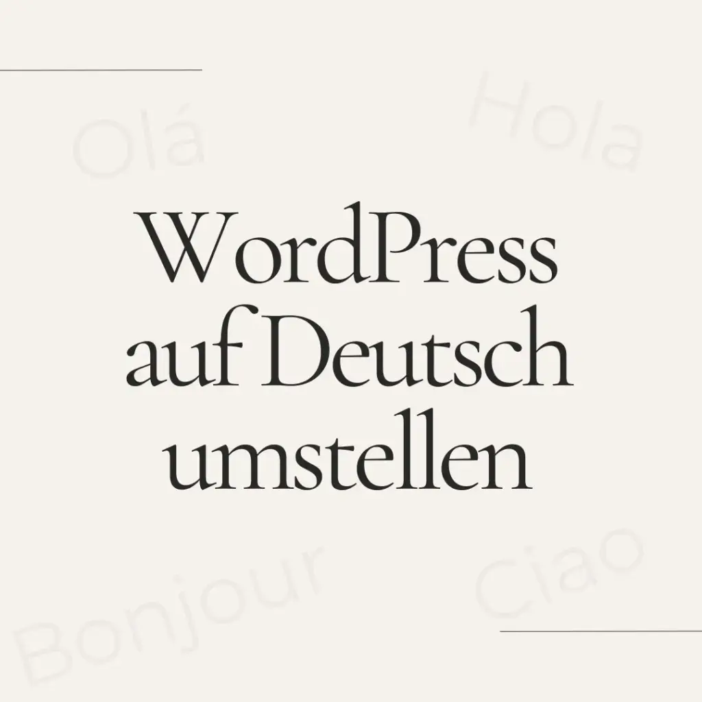 WordPress auf Deutsch umstellen