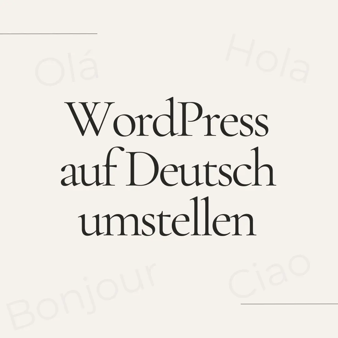 WordPress auf Deutsch umstellen