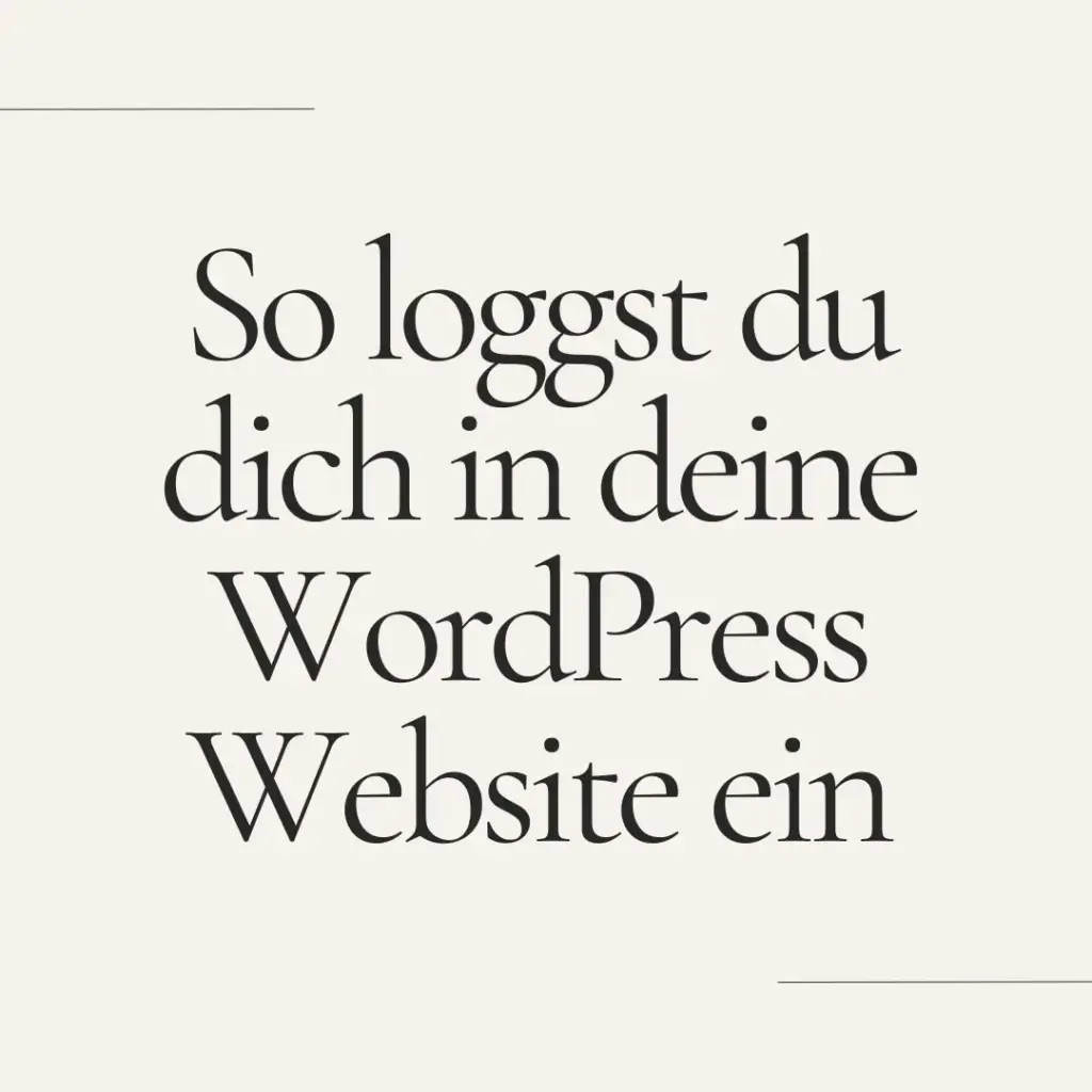So loggst du dich in deine WordPress Website ein
