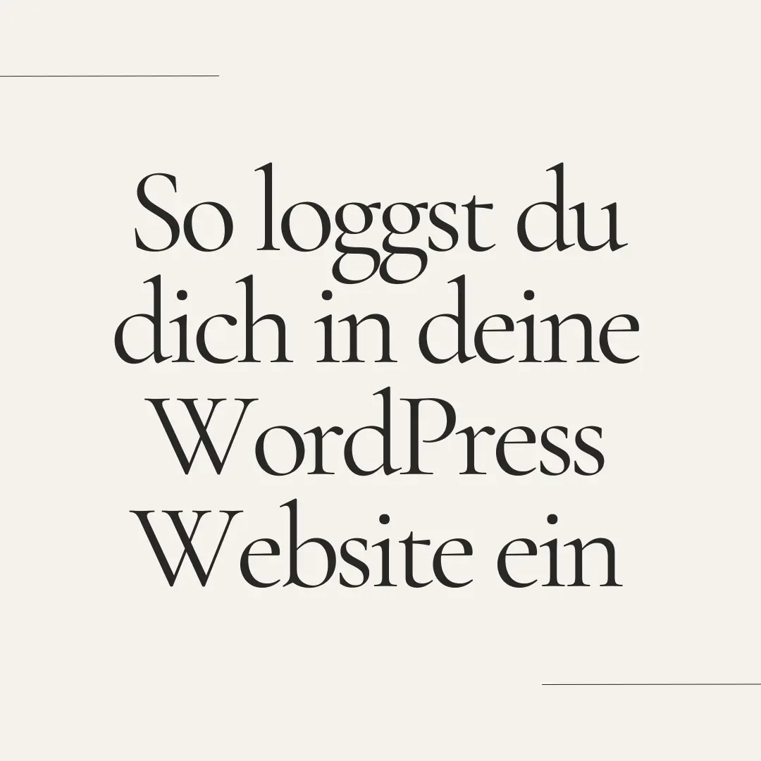 So loggst du dich in deine WordPress Website ein