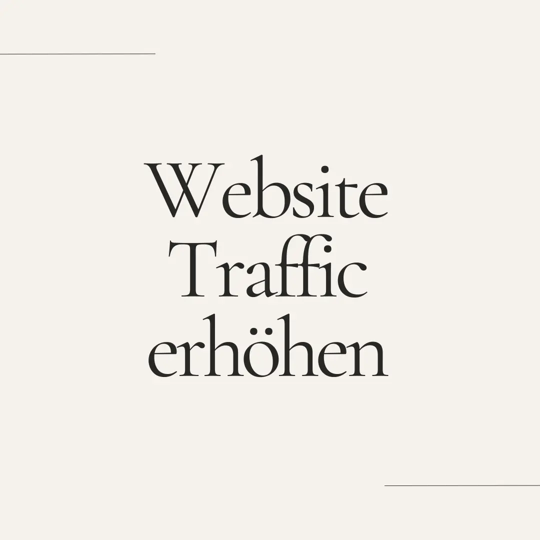 Website Traffic erhöhen